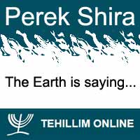 Perek Shira : The Earth is saying
