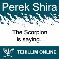Perek Shira : The Scorpion is saying
